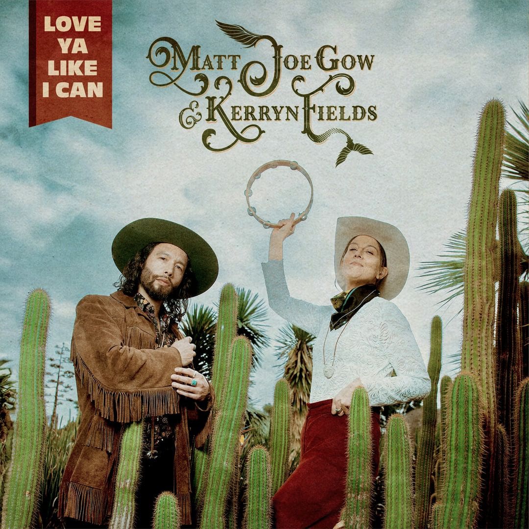 love ya like I can tour - matt joe gow and kerryn fields in the cactus plants